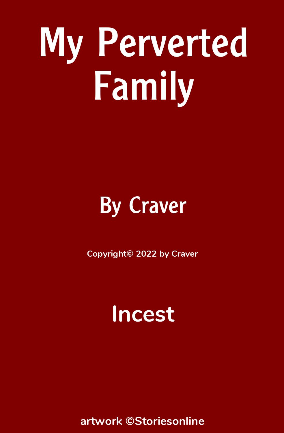 Incest Sex Story: My Perverted Family: Chapter 1: Mexico by Craver