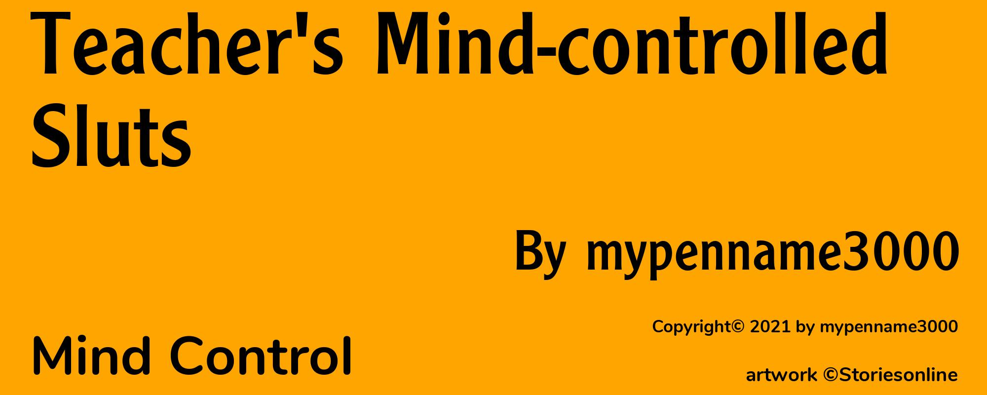 Teacher's Mind-controlled Sluts - Cover