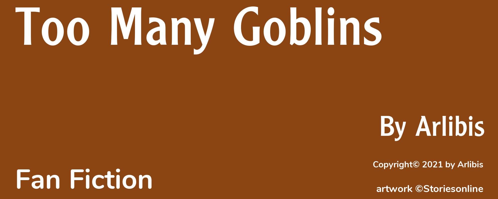 Too Many Goblins - Cover