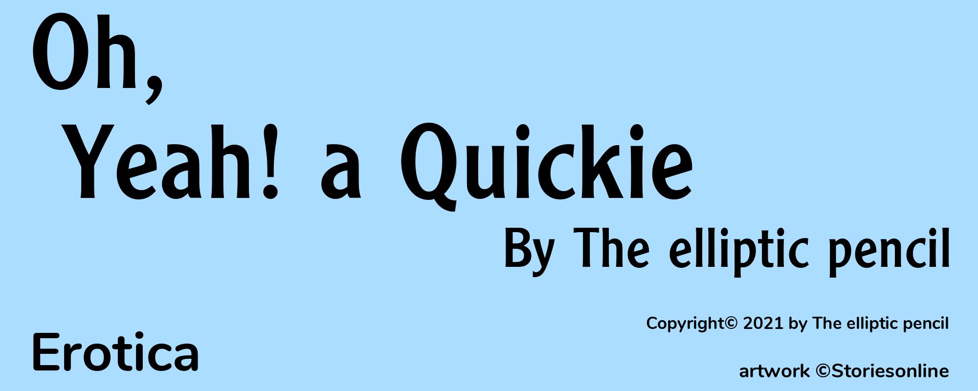 Oh, Yeah! a Quickie - Cover