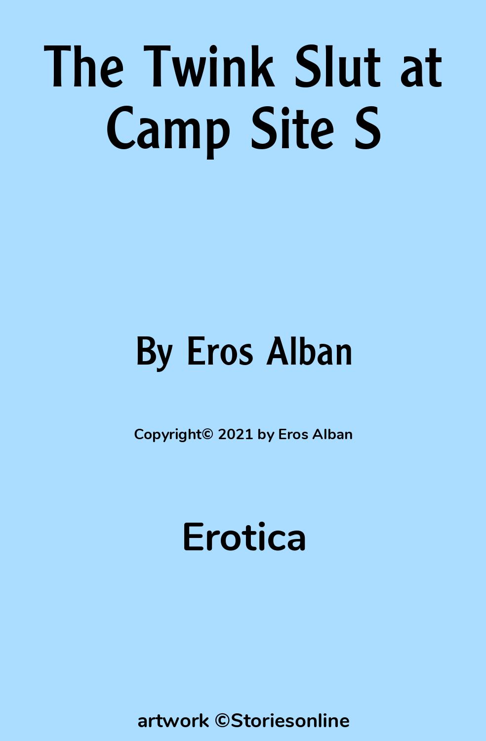 The Twink Slut at Camp Site S - Erotica Sex Story