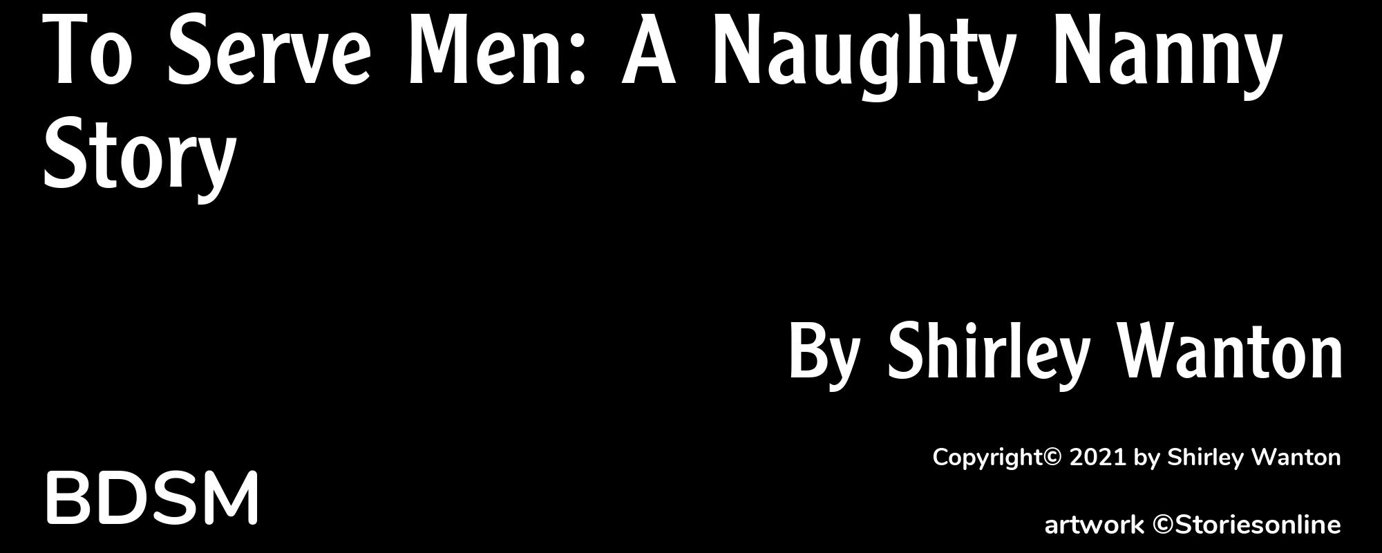 To Serve Men: A Naughty Nanny Story - Cover