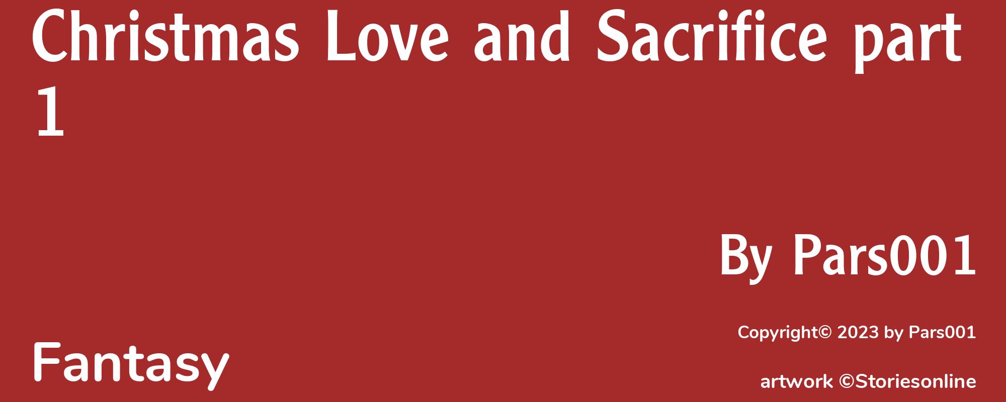 Christmas Love and Sacrifice part 1 - Cover