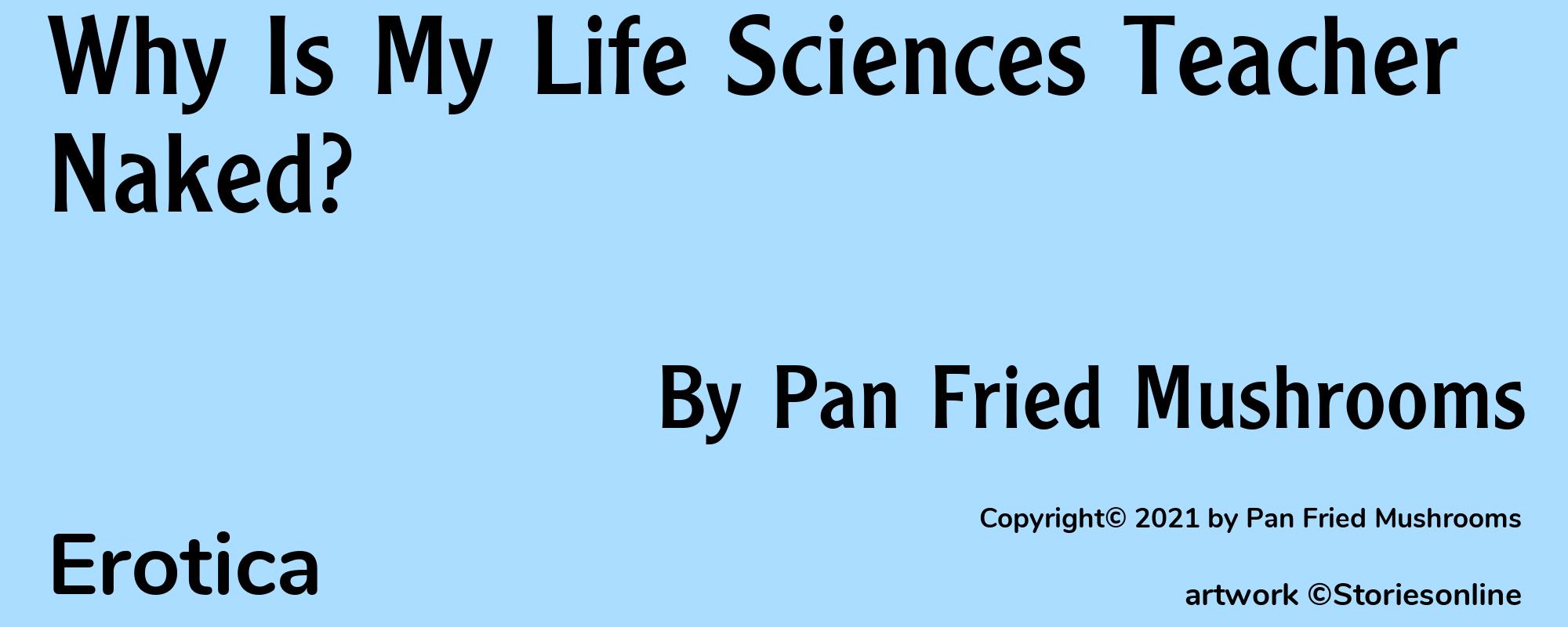 Why Is My Life Sciences Teacher Naked? - Cover