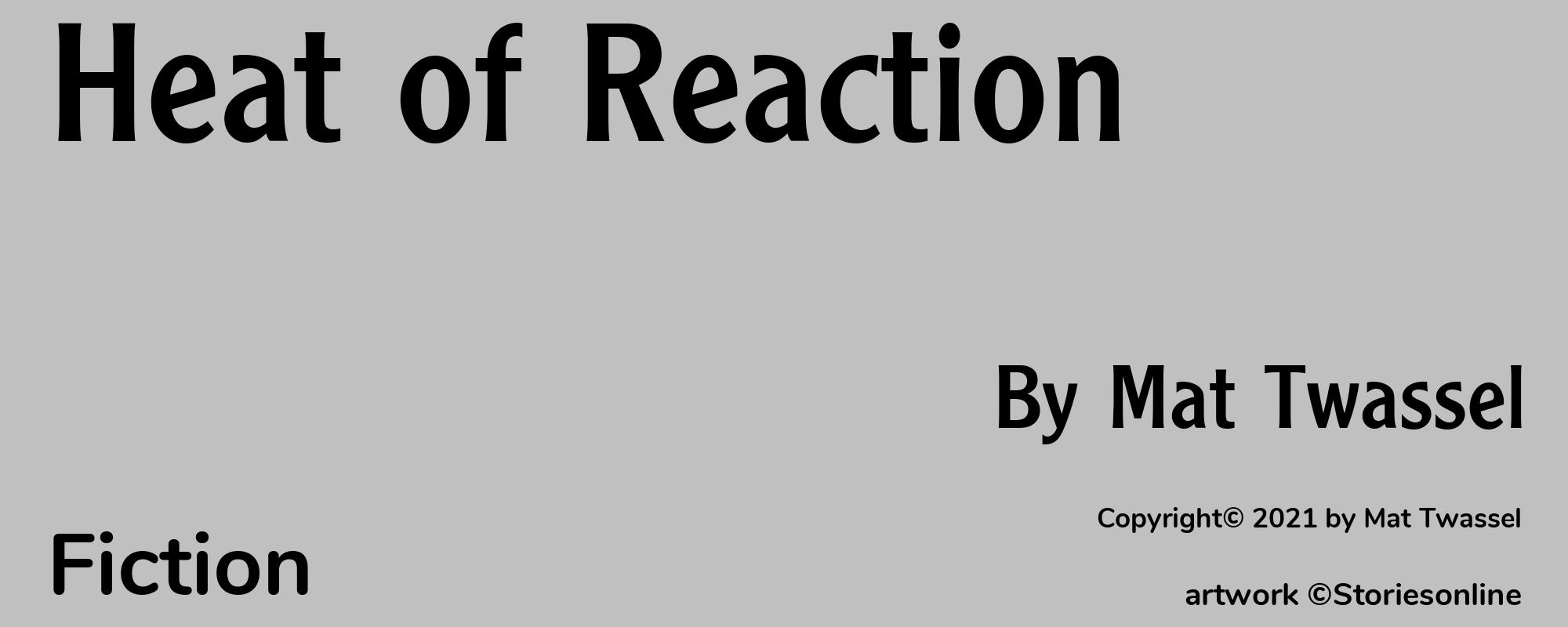 Heat of Reaction - Cover
