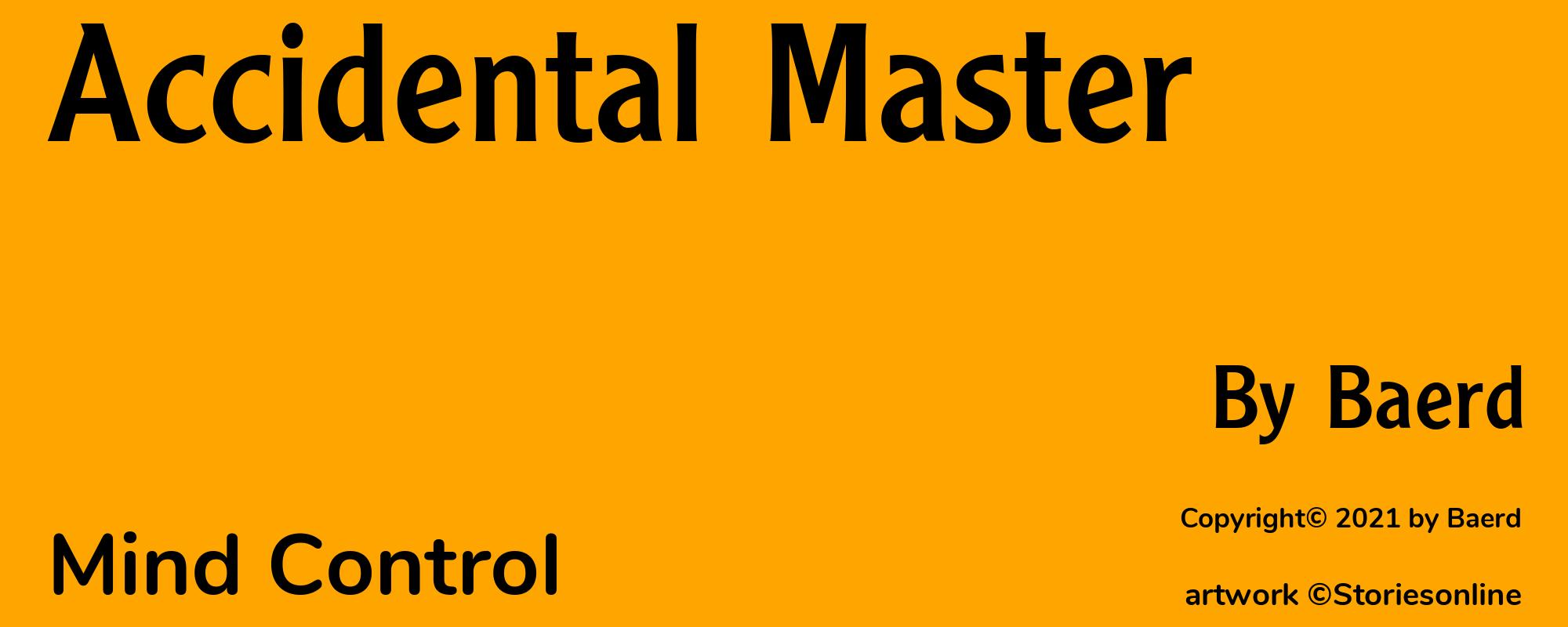 Accidental Master - Cover