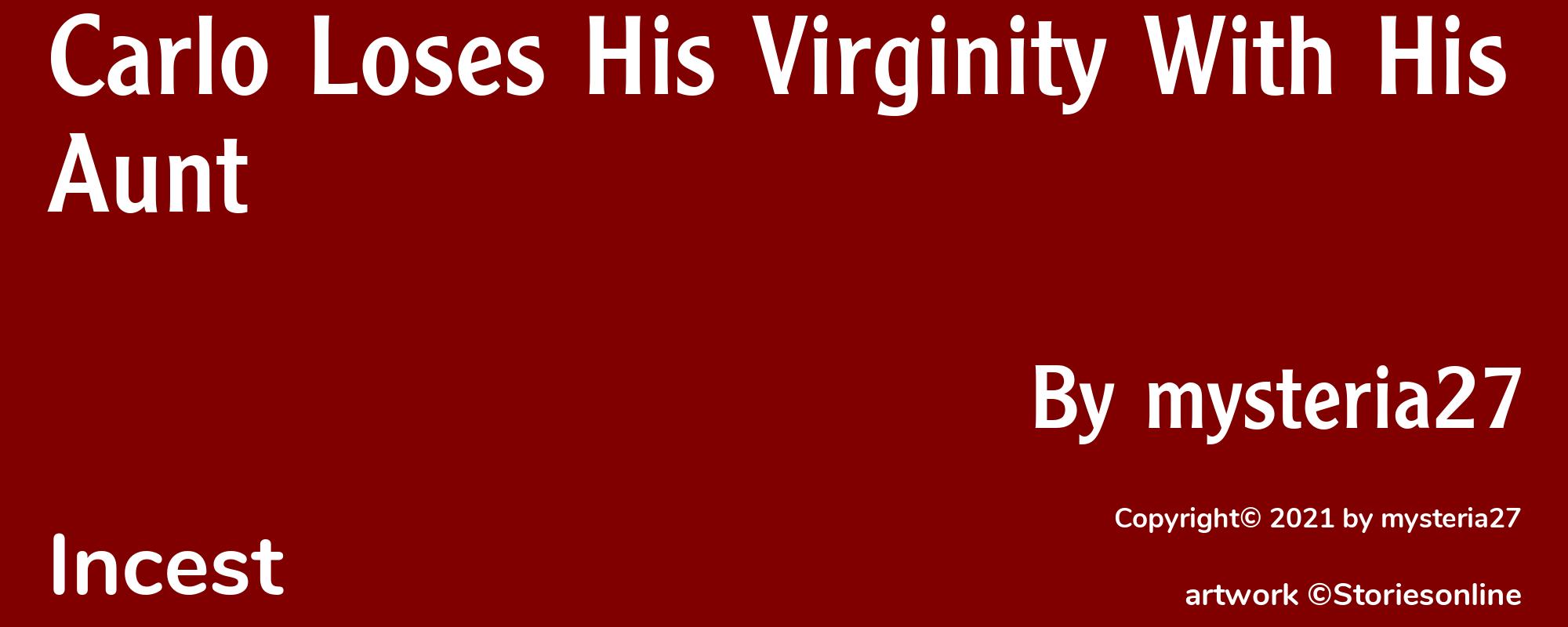 Carlo Loses His Virginity With His Aunt - Cover