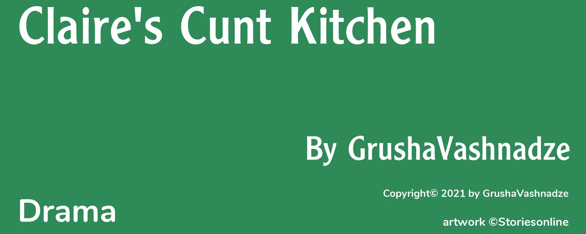 Claire's Cunt Kitchen - Cover