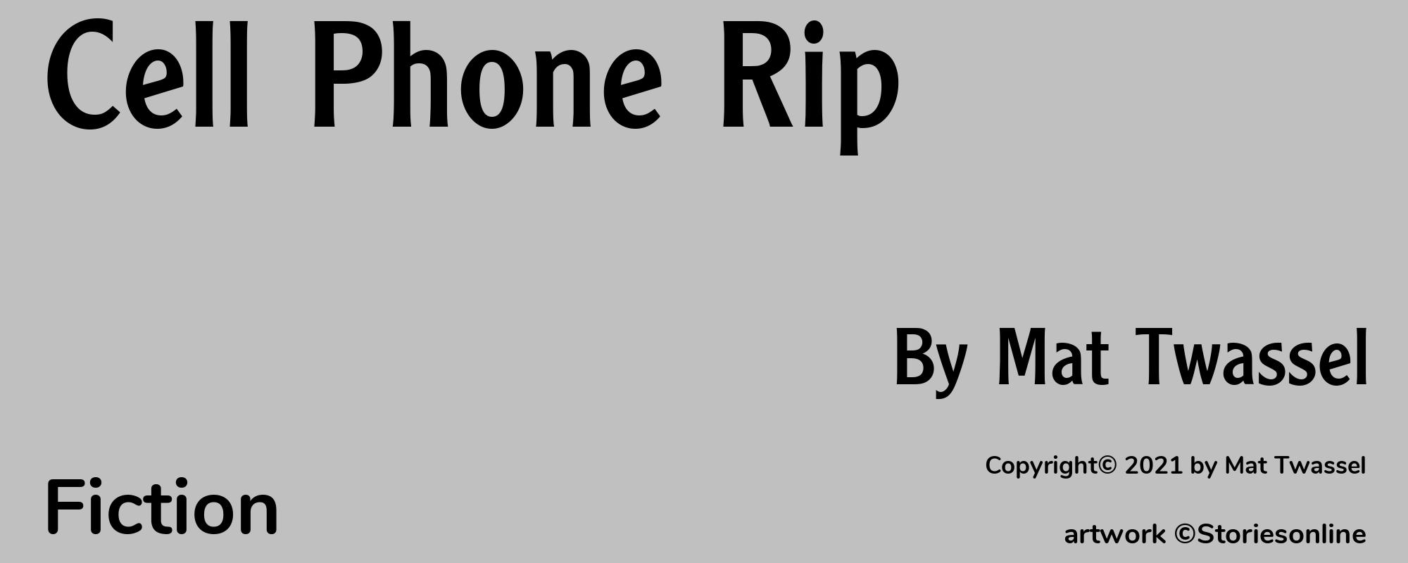 Cell Phone Rip - Cover