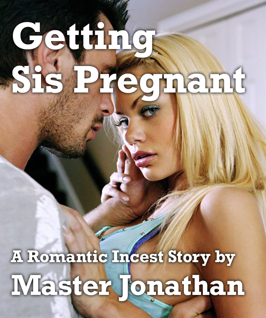 Getting Sis Pregnant - Cover