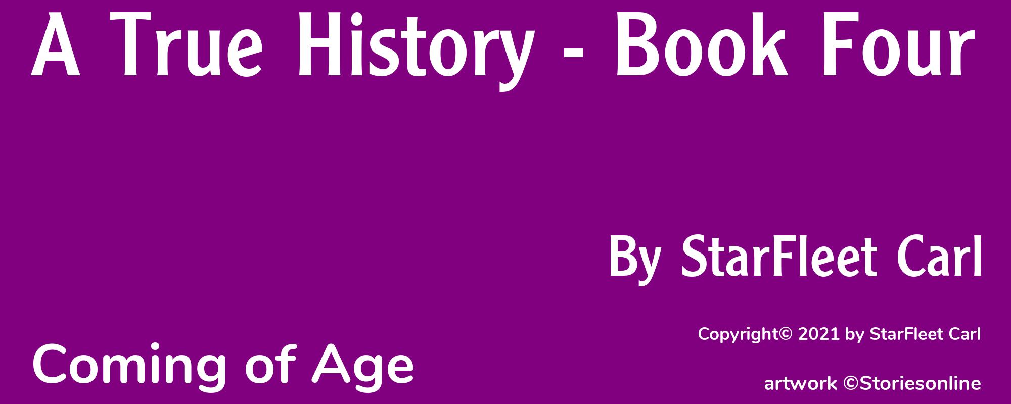 A True History - Book Four - Cover