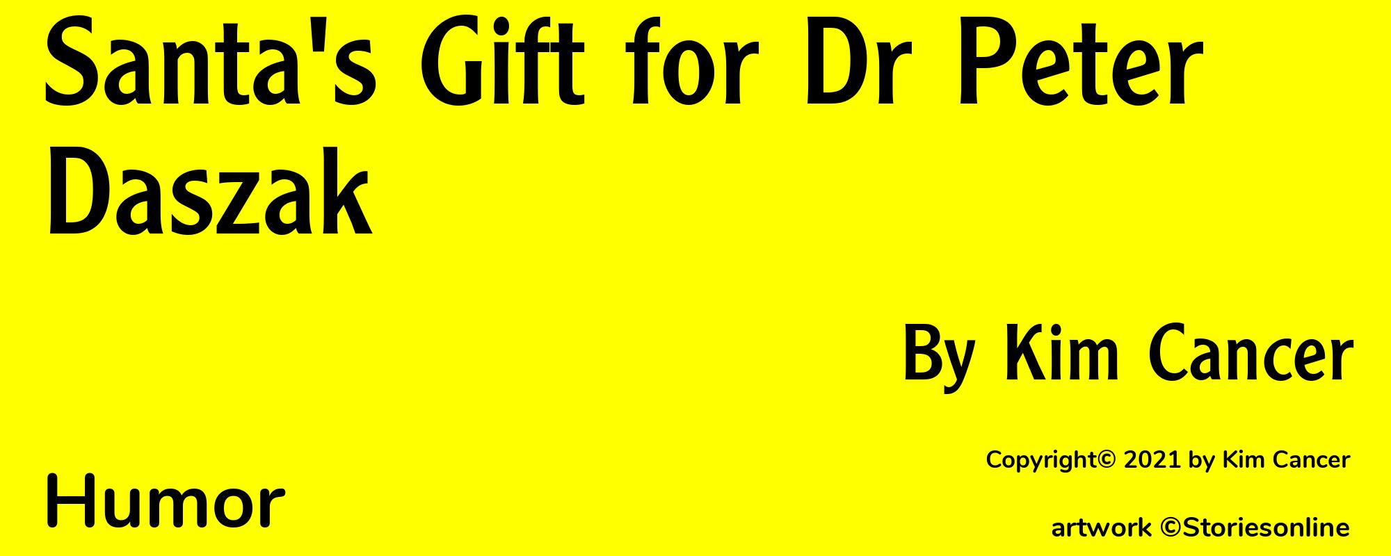 Santa's Gift for Dr Peter Daszak - Cover