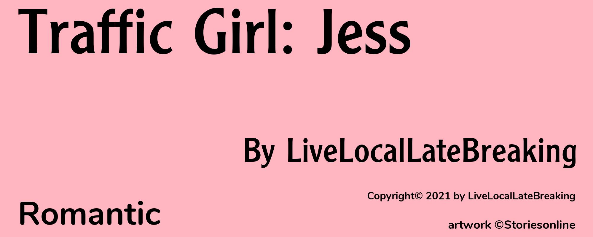 Traffic Girl: Jess - Cover