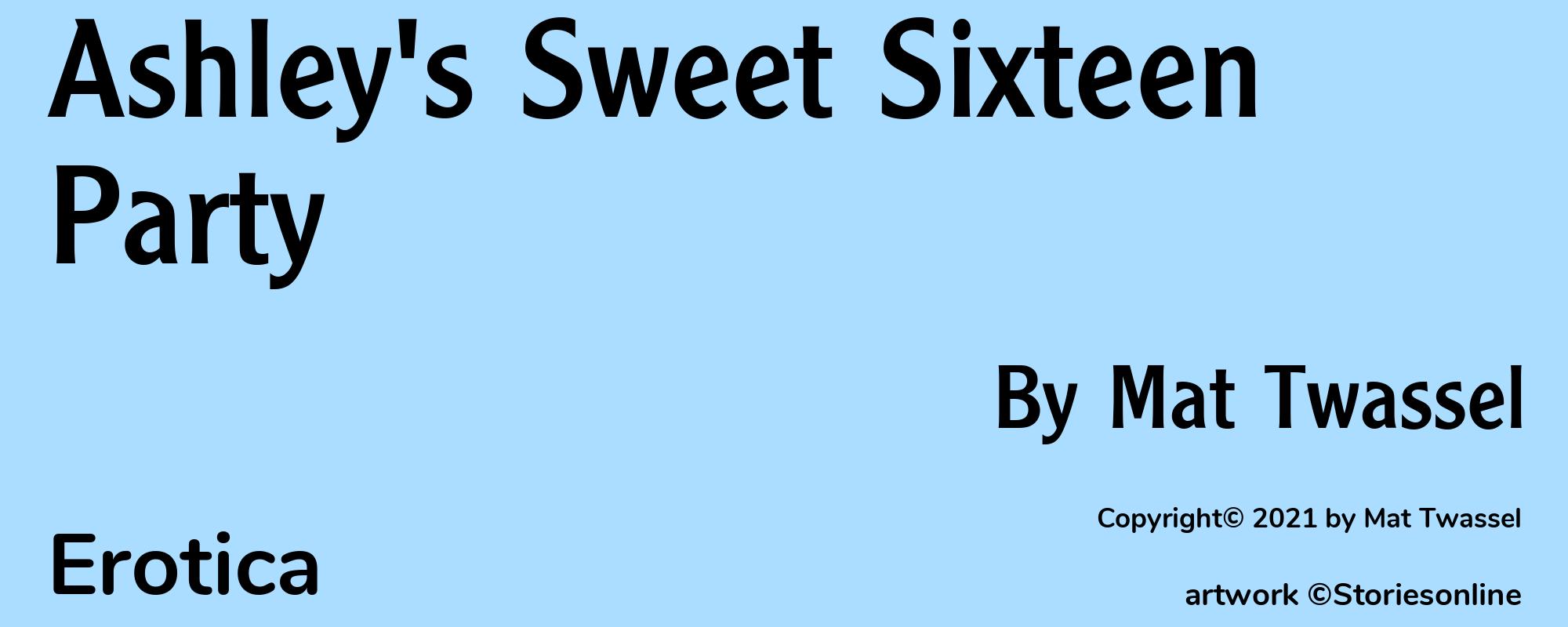 Ashley's Sweet Sixteen Party - Cover