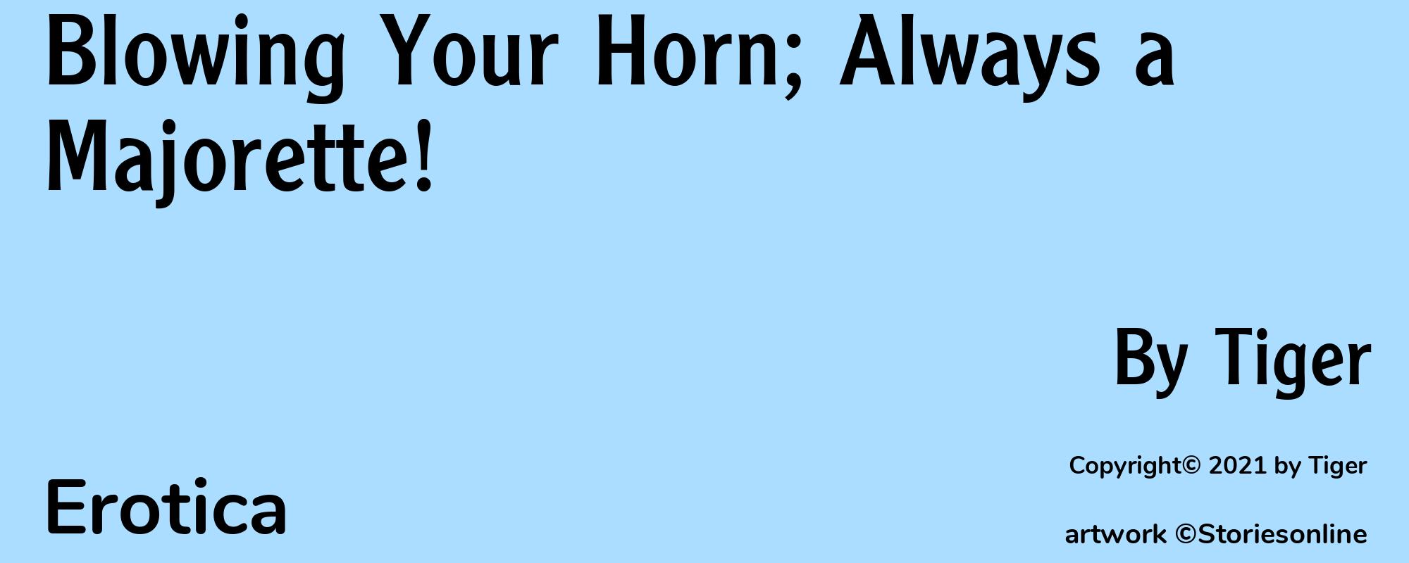 Blowing Your Horn; Always a Majorette! - Cover