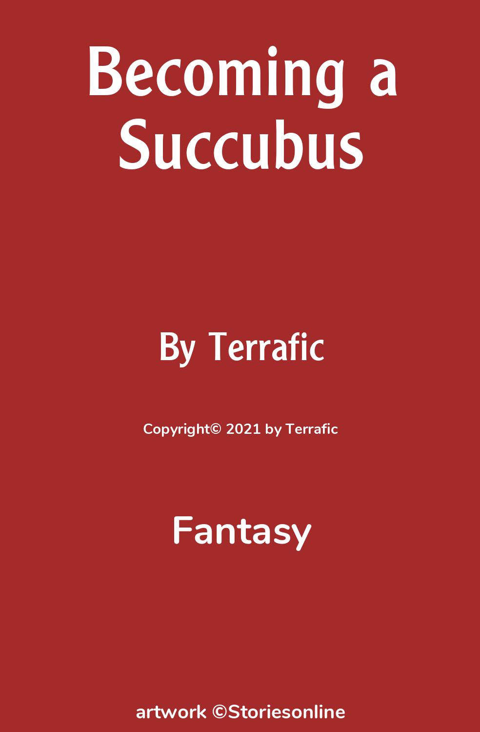 Fantasy Sex Story: Becoming a Succubus: Chapter 1: The Book by Terrafic