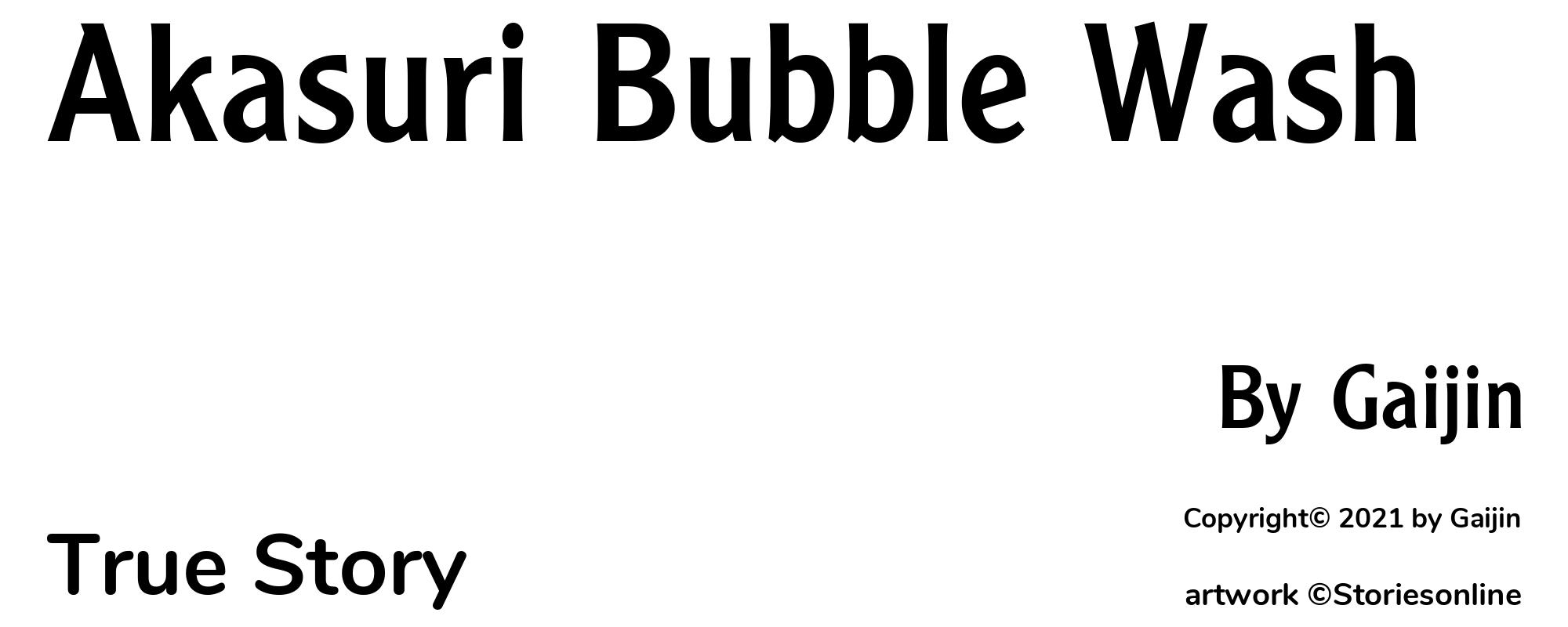 Akasuri Bubble Wash - Cover