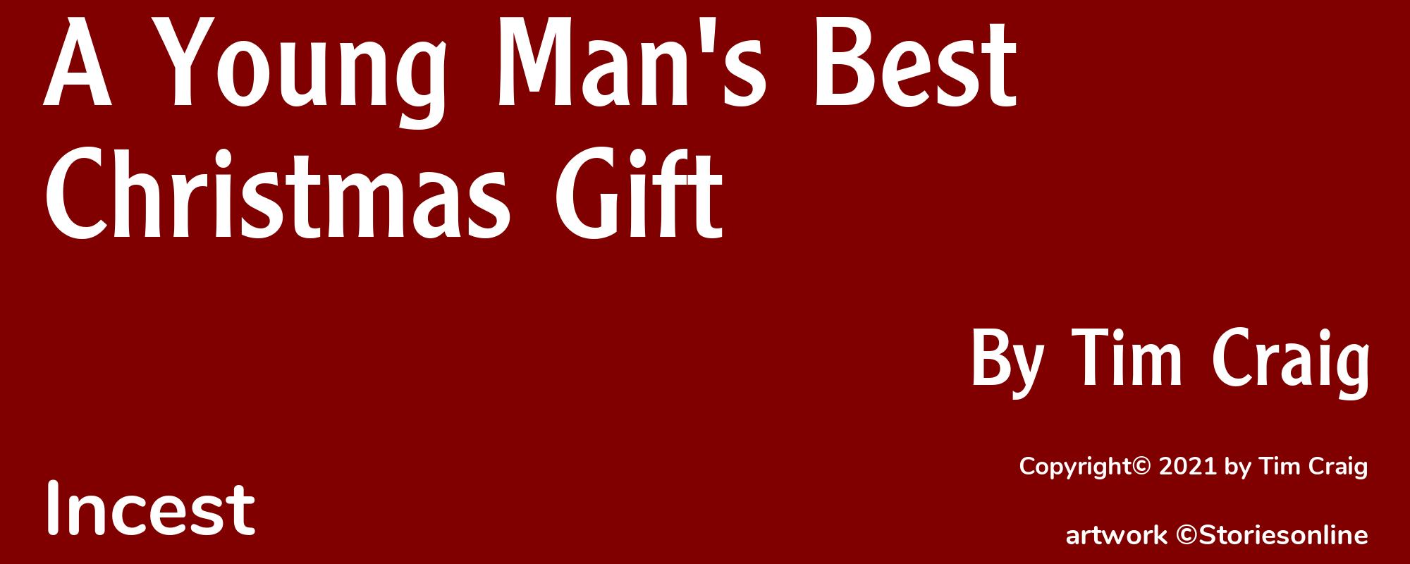 A Young Man's Best Christmas Gift - Cover