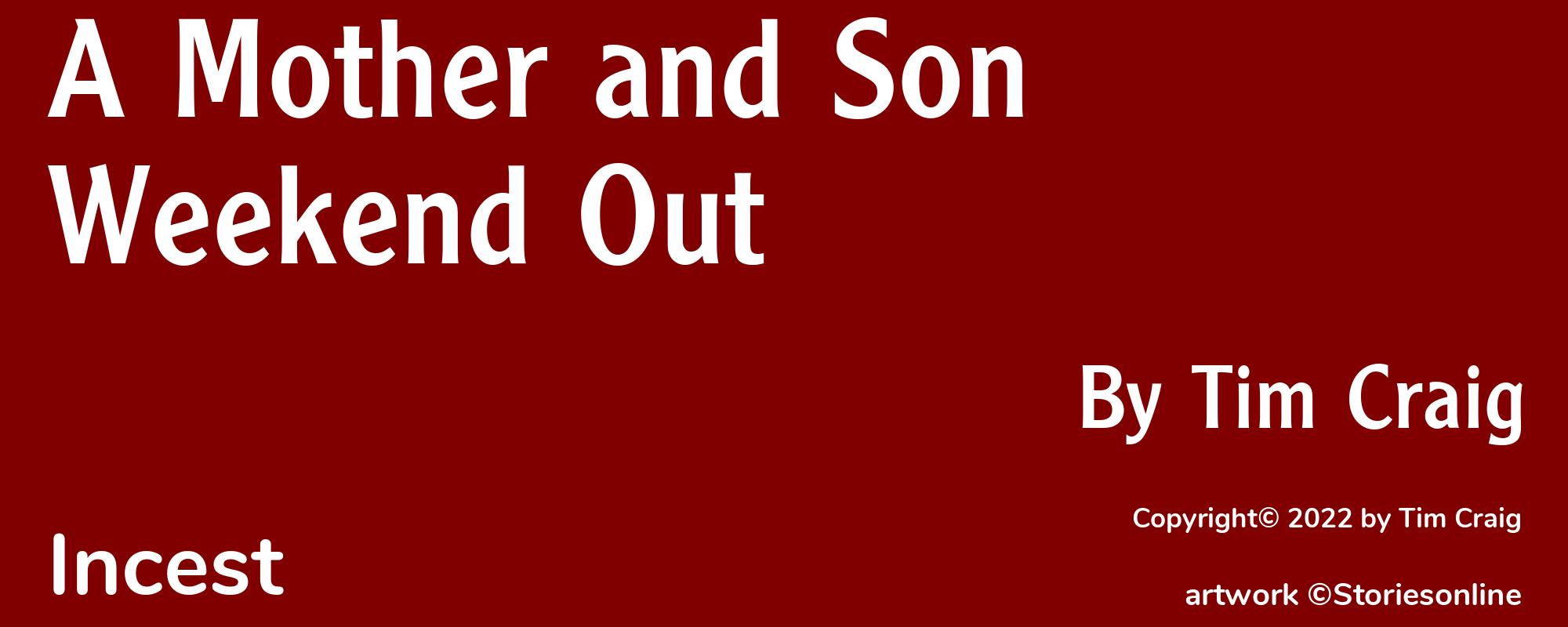 A Mother and Son Weekend Out - Cover