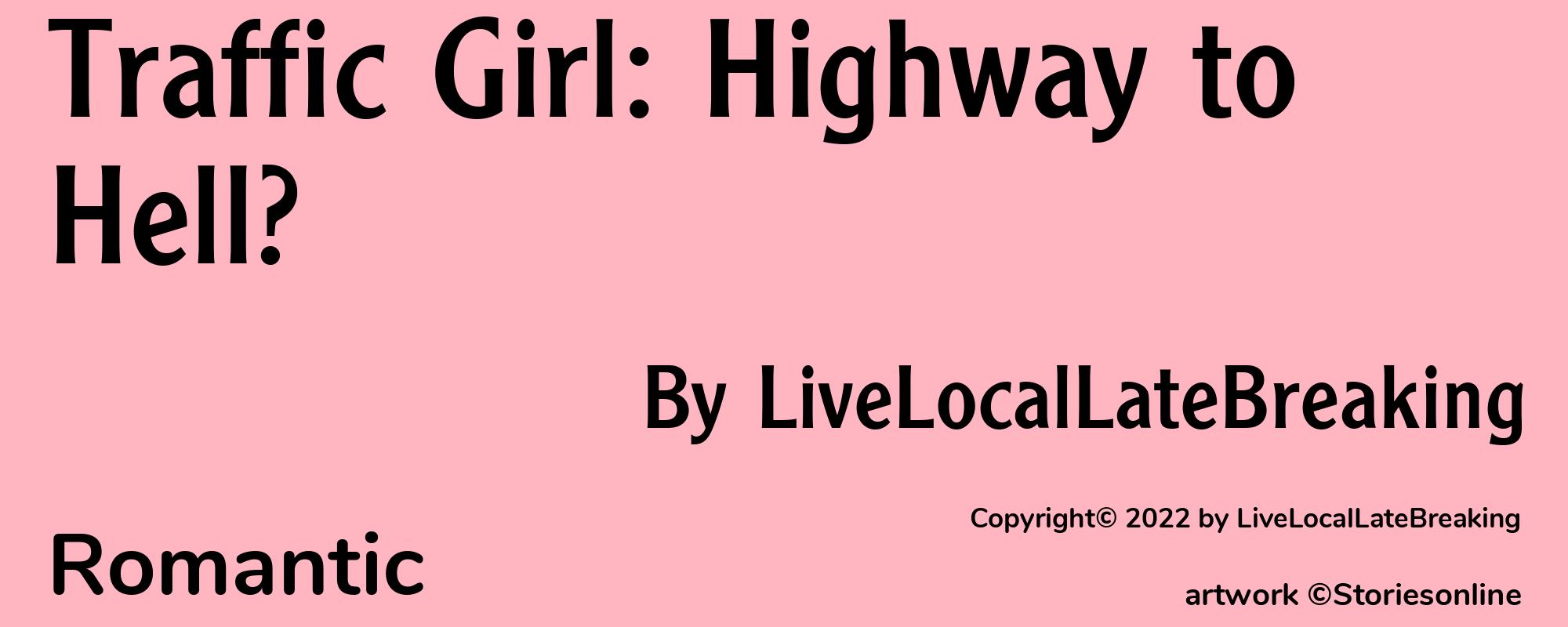Traffic Girl: Highway to Hell? - Cover