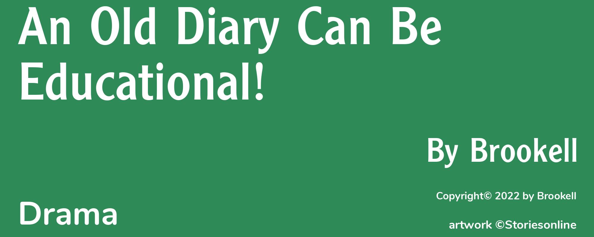 An Old Diary Can Be Educational! - Cover