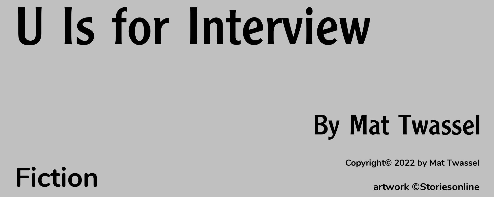 U Is for Interview - Cover