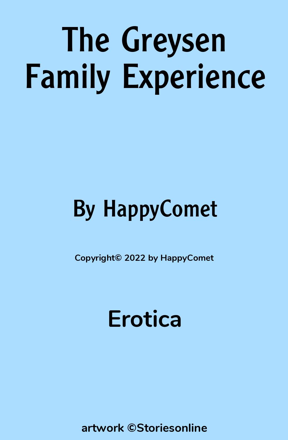 Erotica Sex Story: The Greysen Family Experience: Chapter 2 by HappyComet