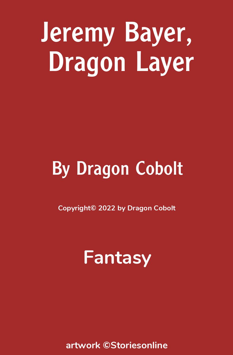 Jeremy Bayer, Dragon Layer - Fantasy Sex Story