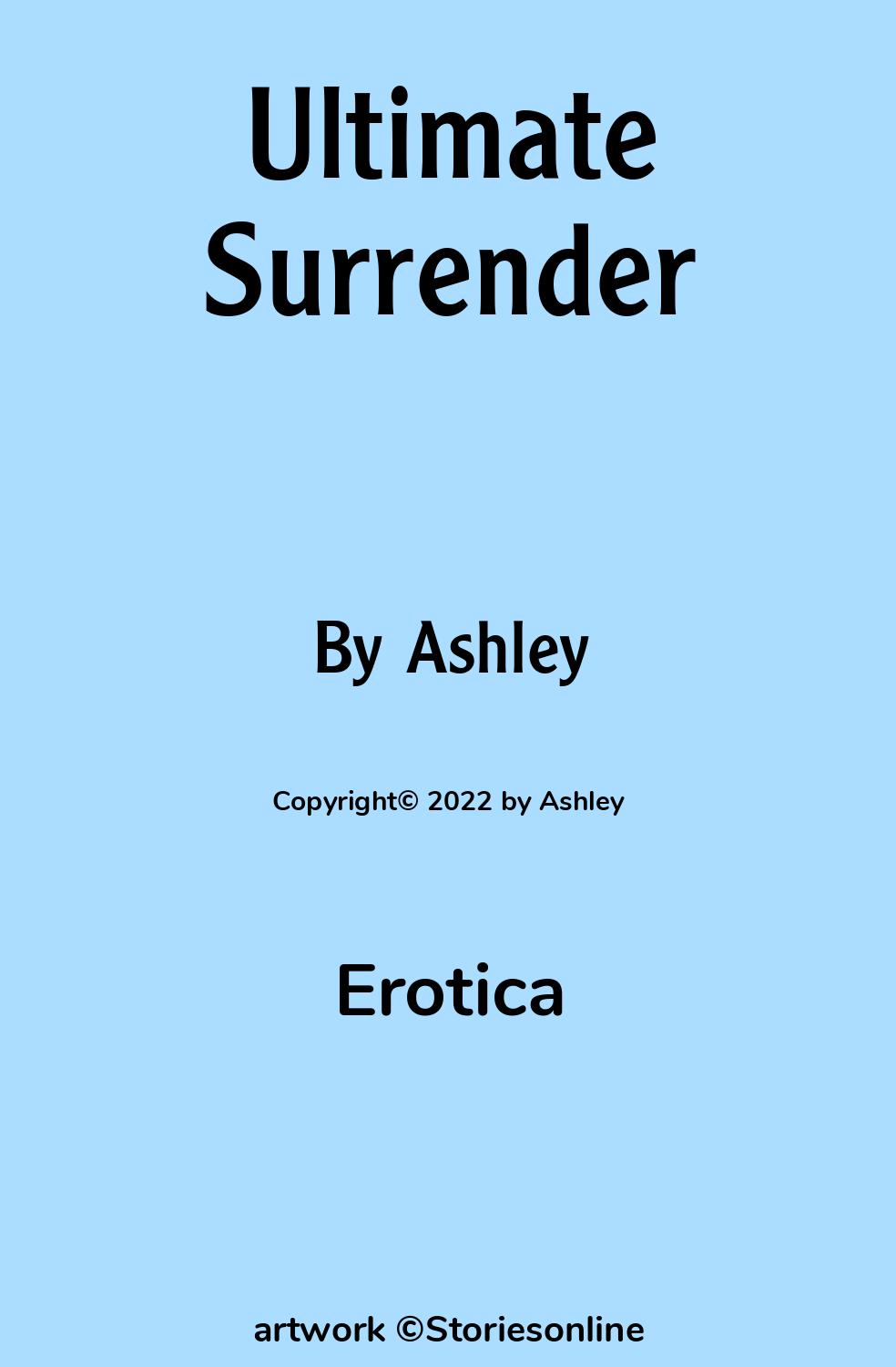 Ultimate Surrender - Erotica Sex Story