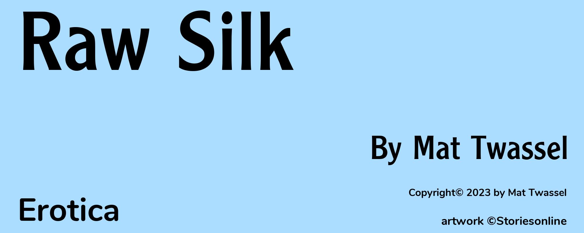 Raw Silk - Cover