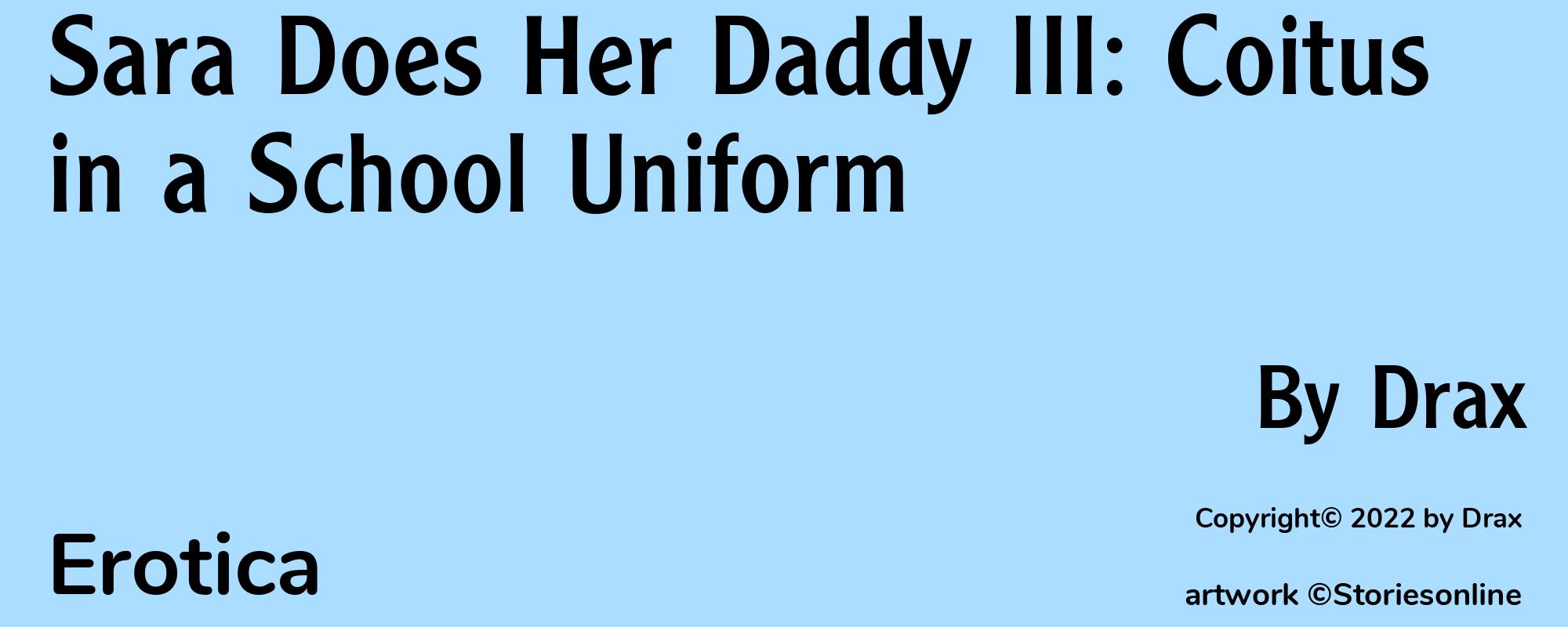 Sara Does Her Daddy III: Coitus in a School Uniform - Cover