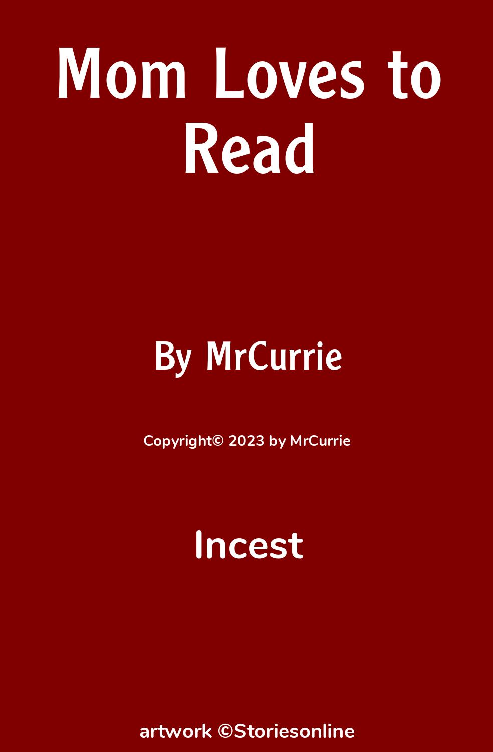 Incest Sex Story: Mom Loves to Read: Chapter 2 by MrCurrie