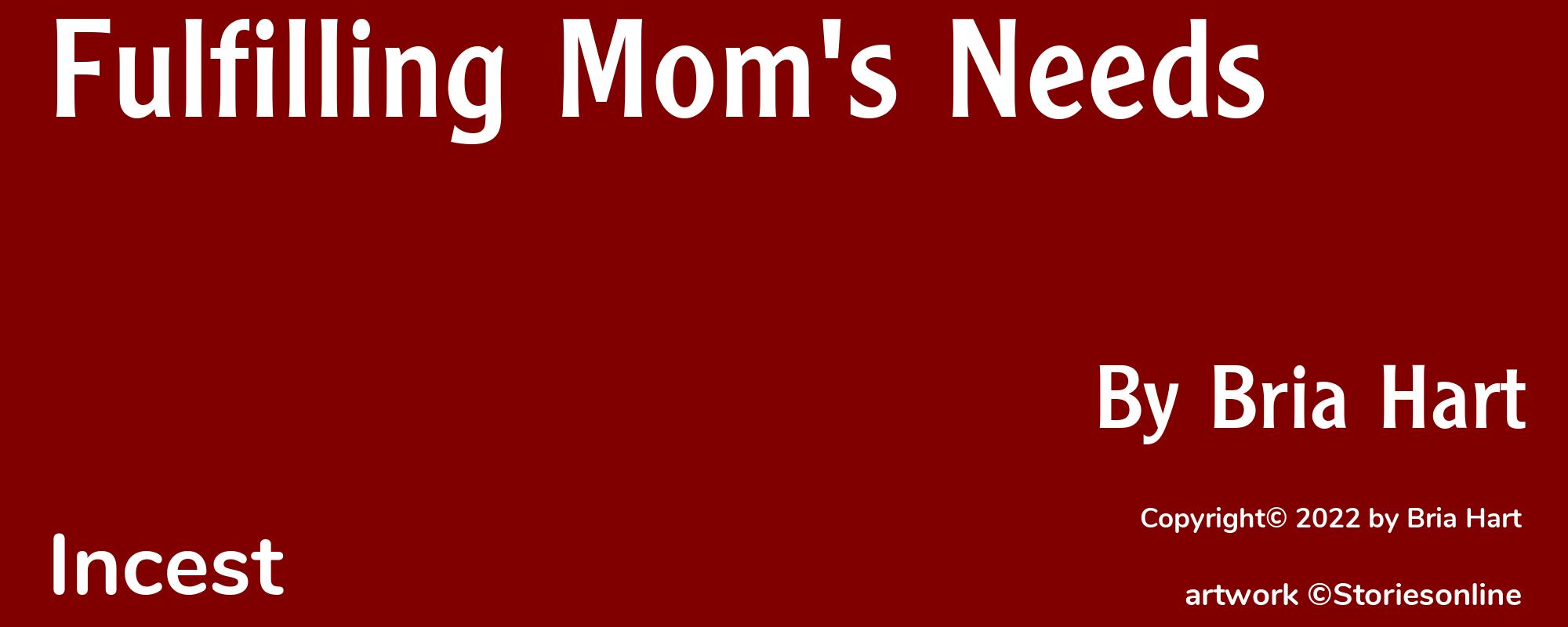 Fulfilling Mom's Needs - Cover