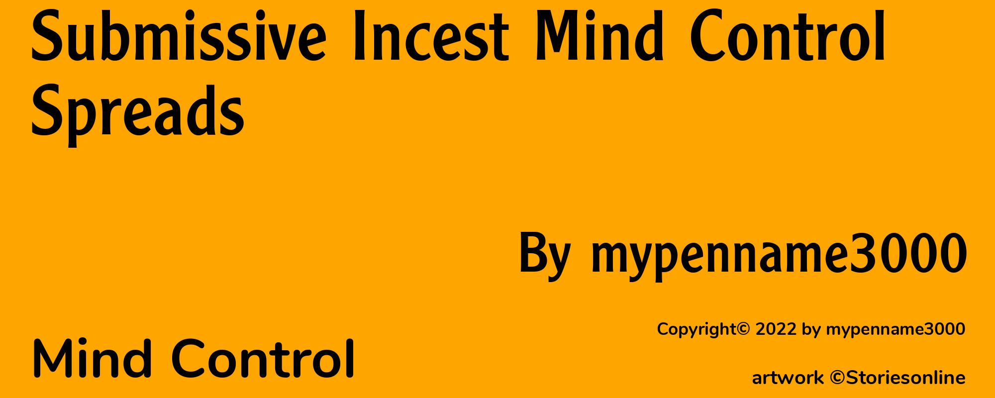 Submissive Incest Mind Control Spreads - Cover