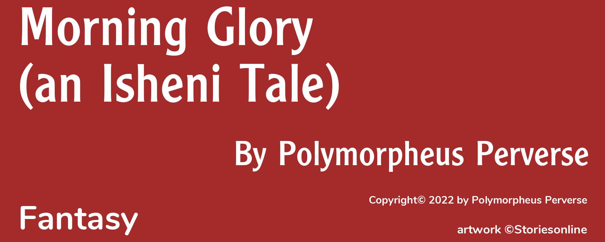 Morning Glory (an Isheni Tale) - Cover