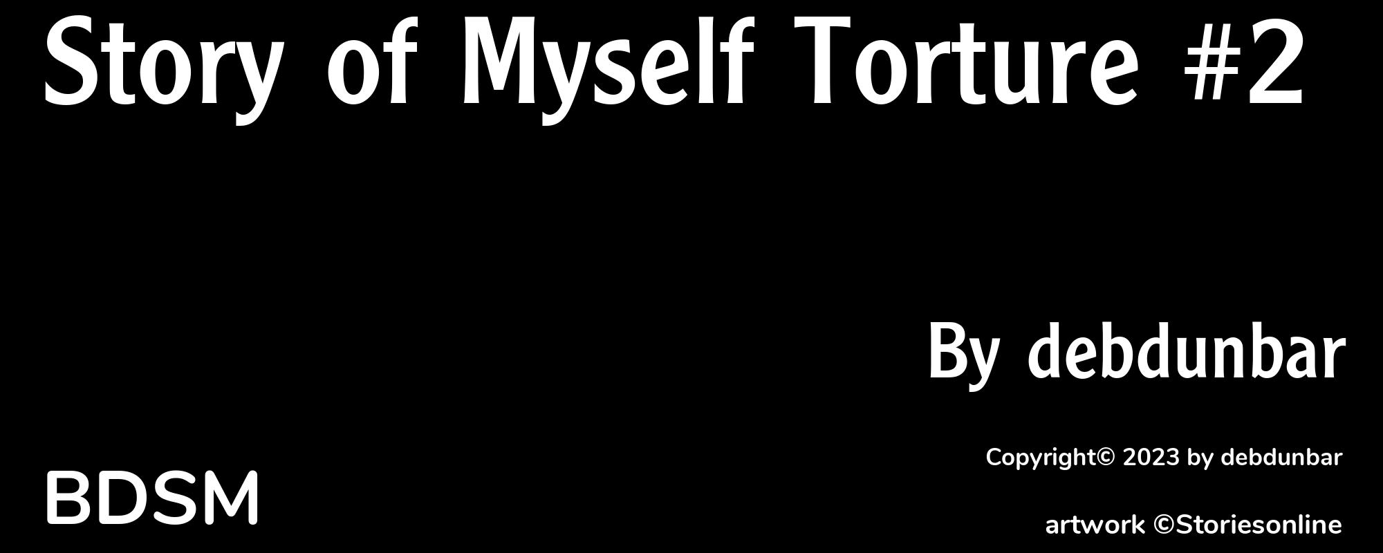 Story of Myself Torture #2 - Cover