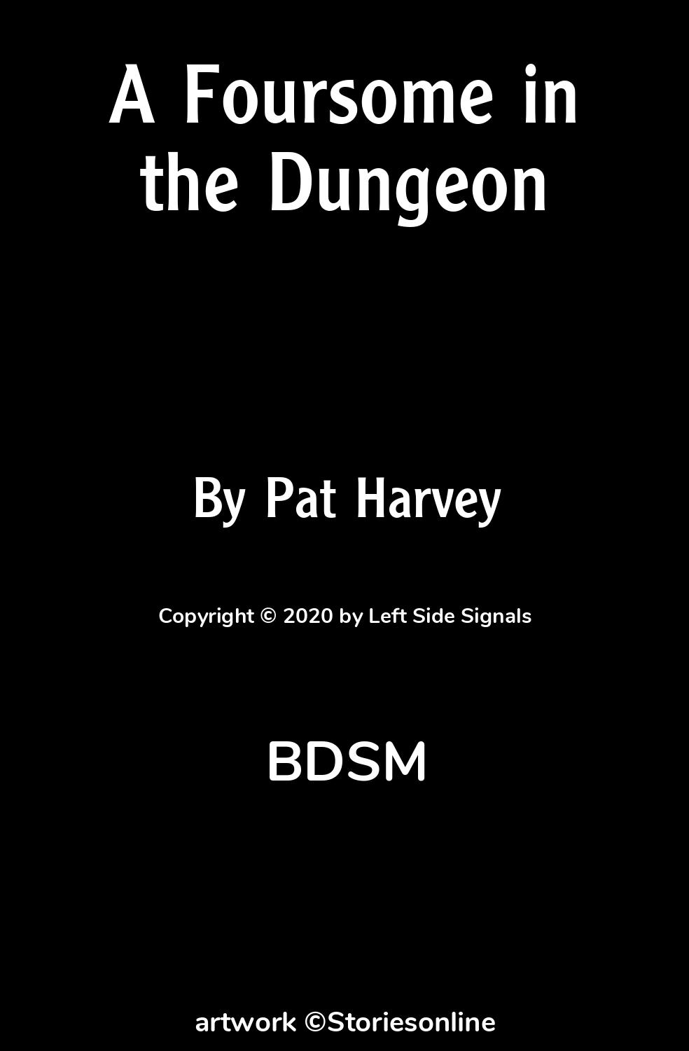 A Foursome in the Dungeon - BDSM Sex Story