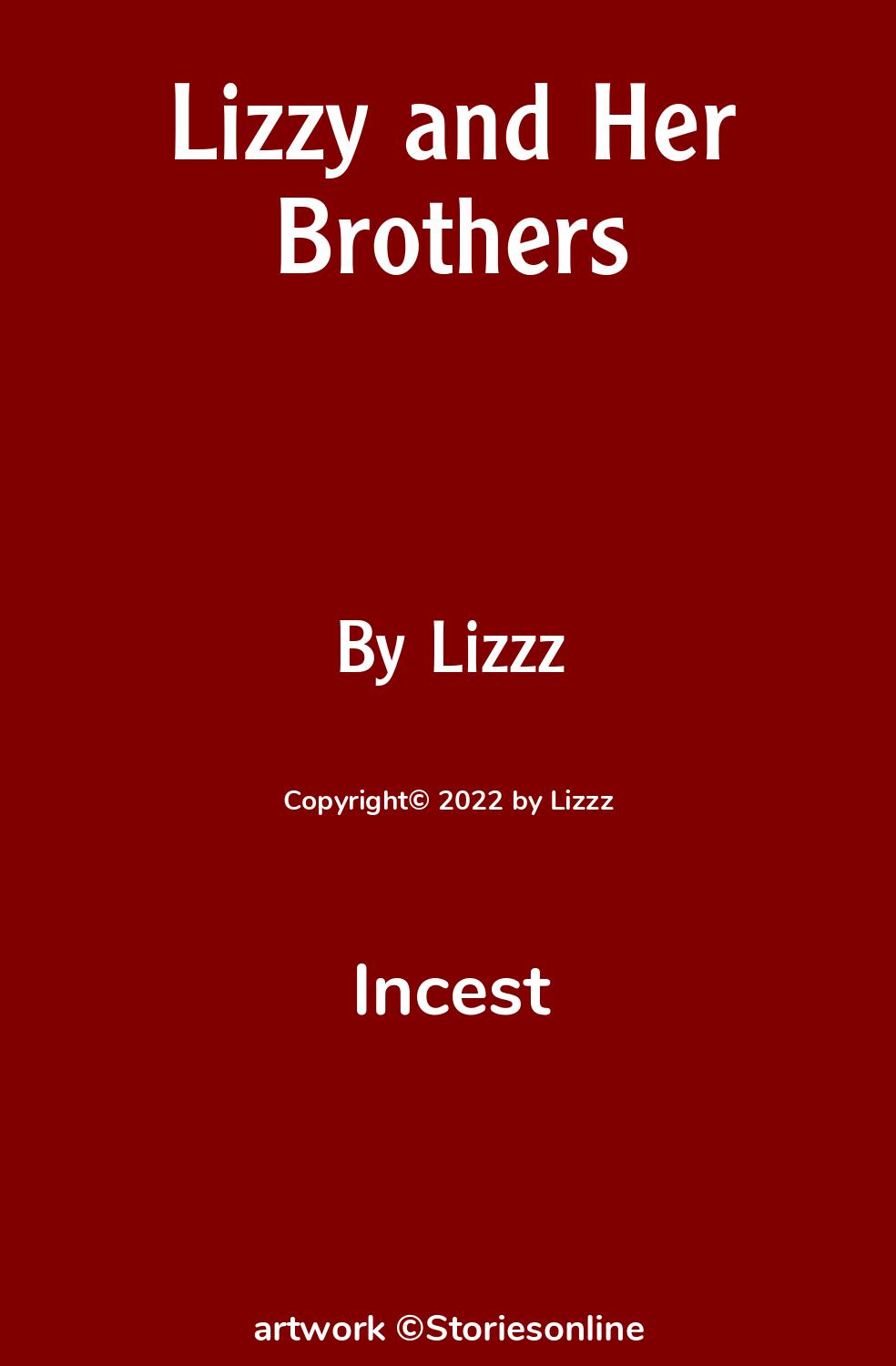 Lizzy and Her Brothers Incest Sex Story 