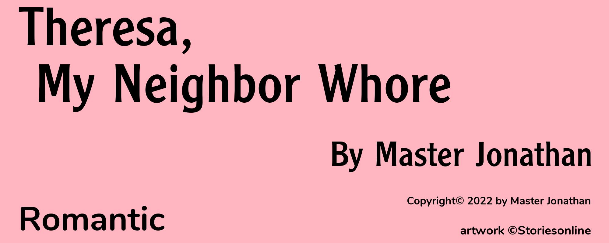 Theresa, My Neighbor Whore - Cover