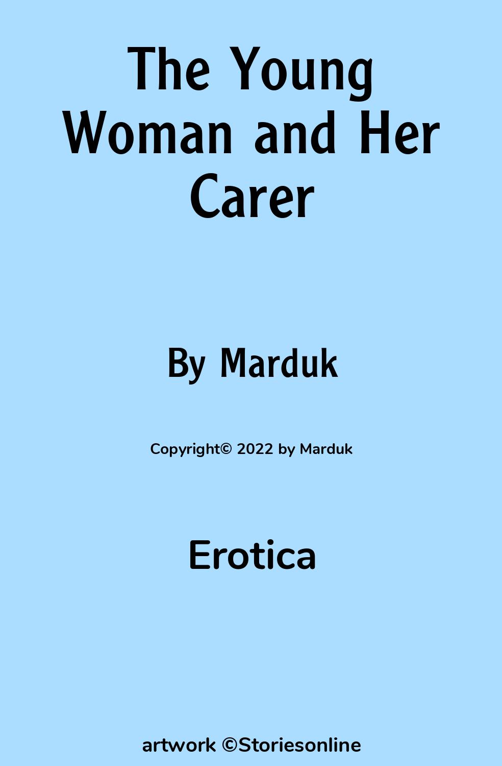 The Young Woman and Her Carer - Erotica Sex Story