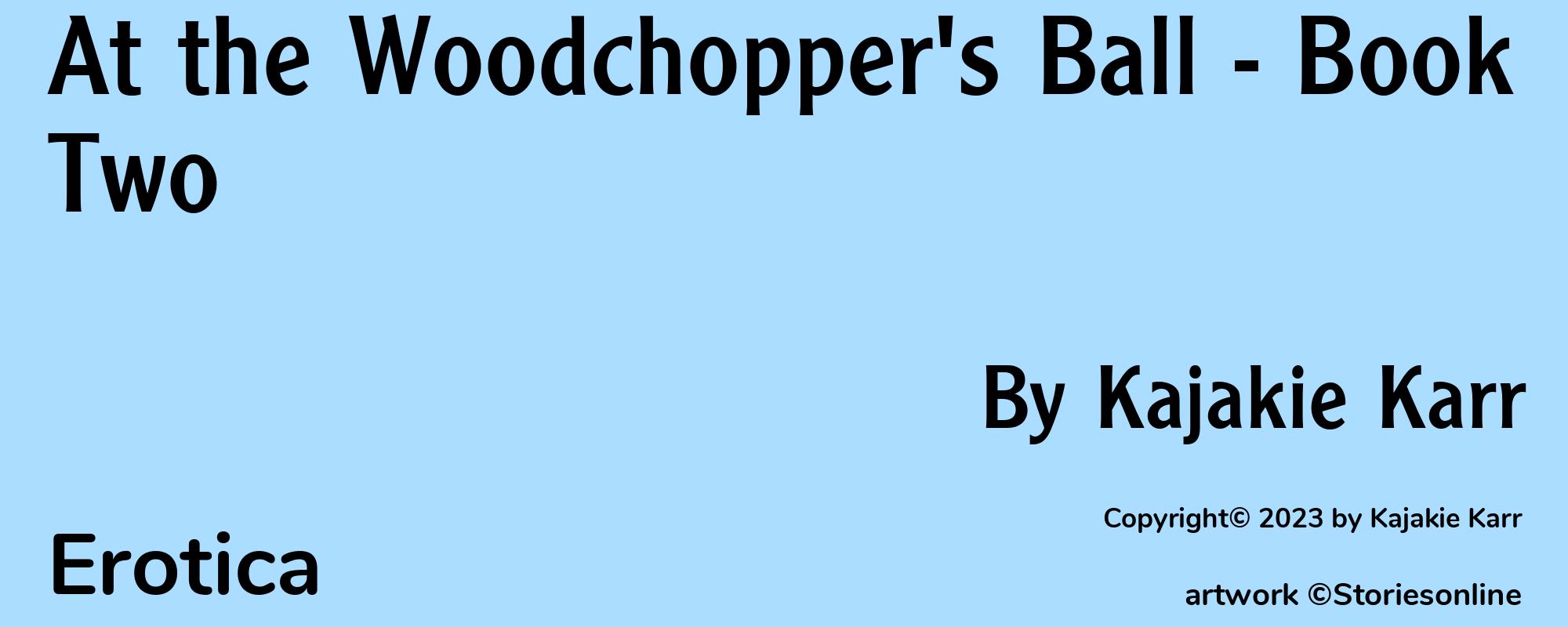 At the Woodchopper's Ball - Book Two - Cover