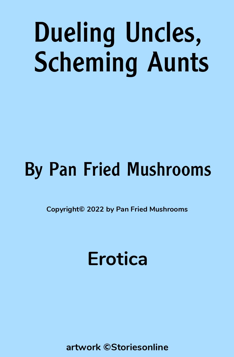 Dueling Uncles, Scheming Aunts - Erotica Sex Story