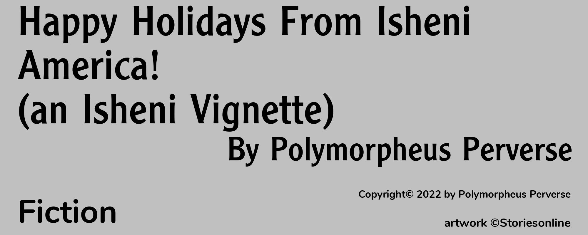 Happy Holidays From Isheni America! (an Isheni Vignette) - Cover