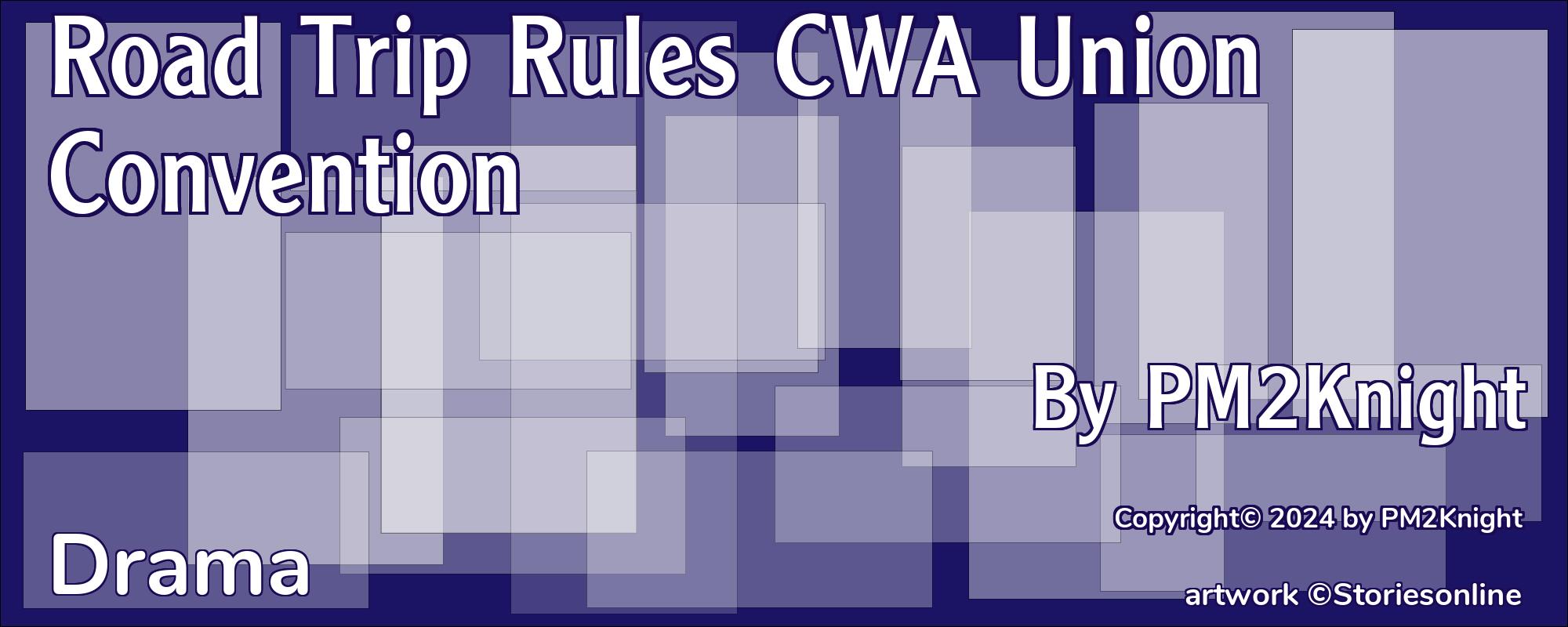 Road Trip Rules CWA Union Convention - Cover