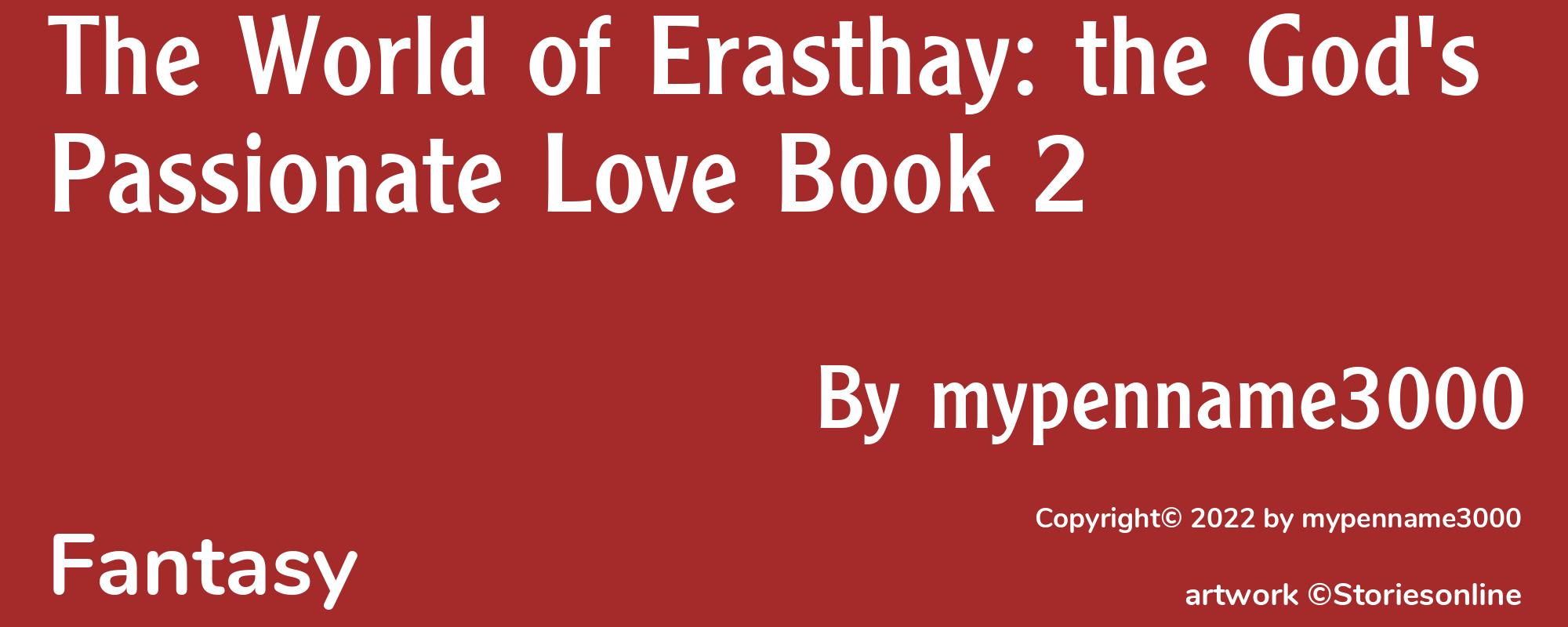 The World of Erasthay: the God's Passionate Love Book 2 - Cover