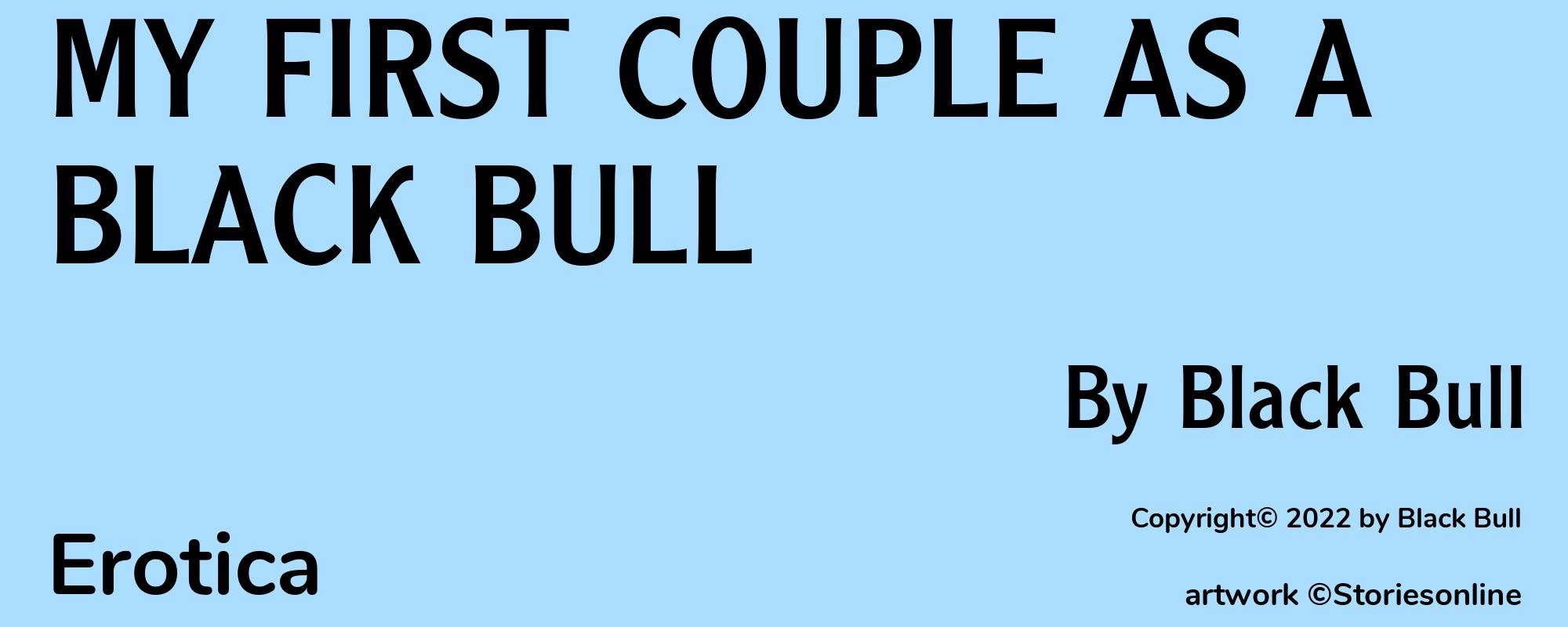 MY FIRST COUPLE AS A BLACK BULL - Cover