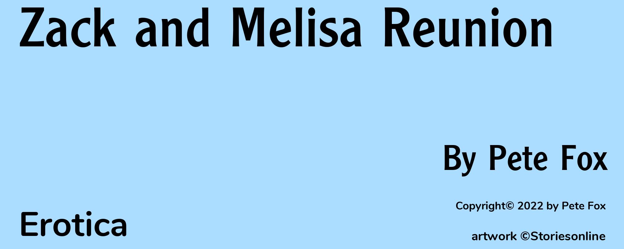 Zack and Melisa Reunion - Cover