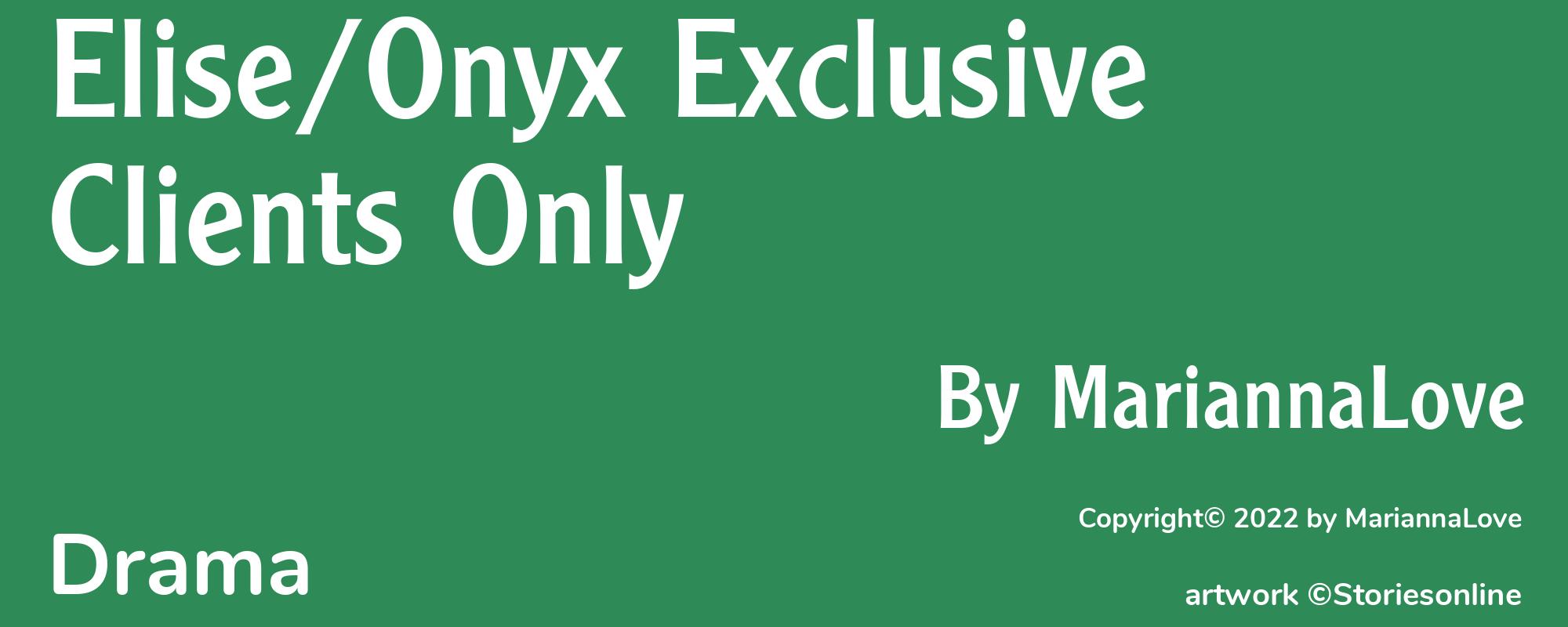 Elise/Onyx Exclusive Clients Only - Cover