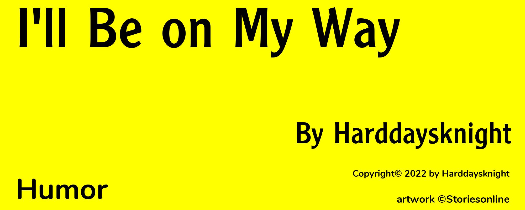 I'll Be on My Way - Cover