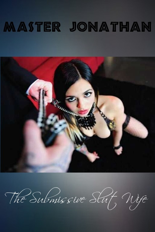 The Submissive Slut Wife - Cover